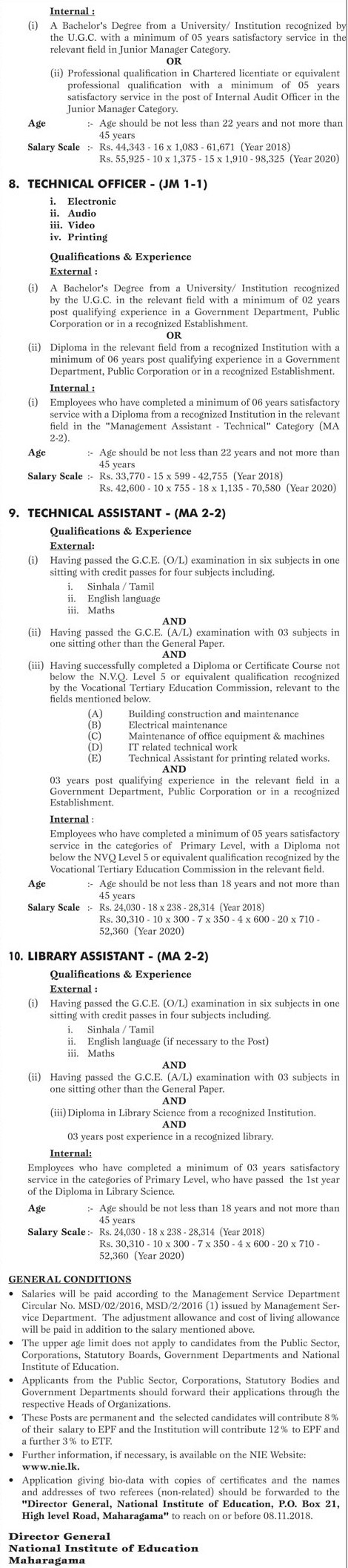 Library Assistant, Technical Assistant, Technical Officer, Internal Auditor, Director, Board Secretary, Senior Lecturer, Senior Educationist, Assistant Lecturer, Assistant Educationist, Assistant Director - National Institute of Education